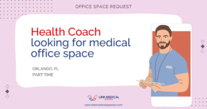Health Coach looking for Part Time medical office space in Orlando, FL, USA